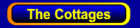 The Cottages